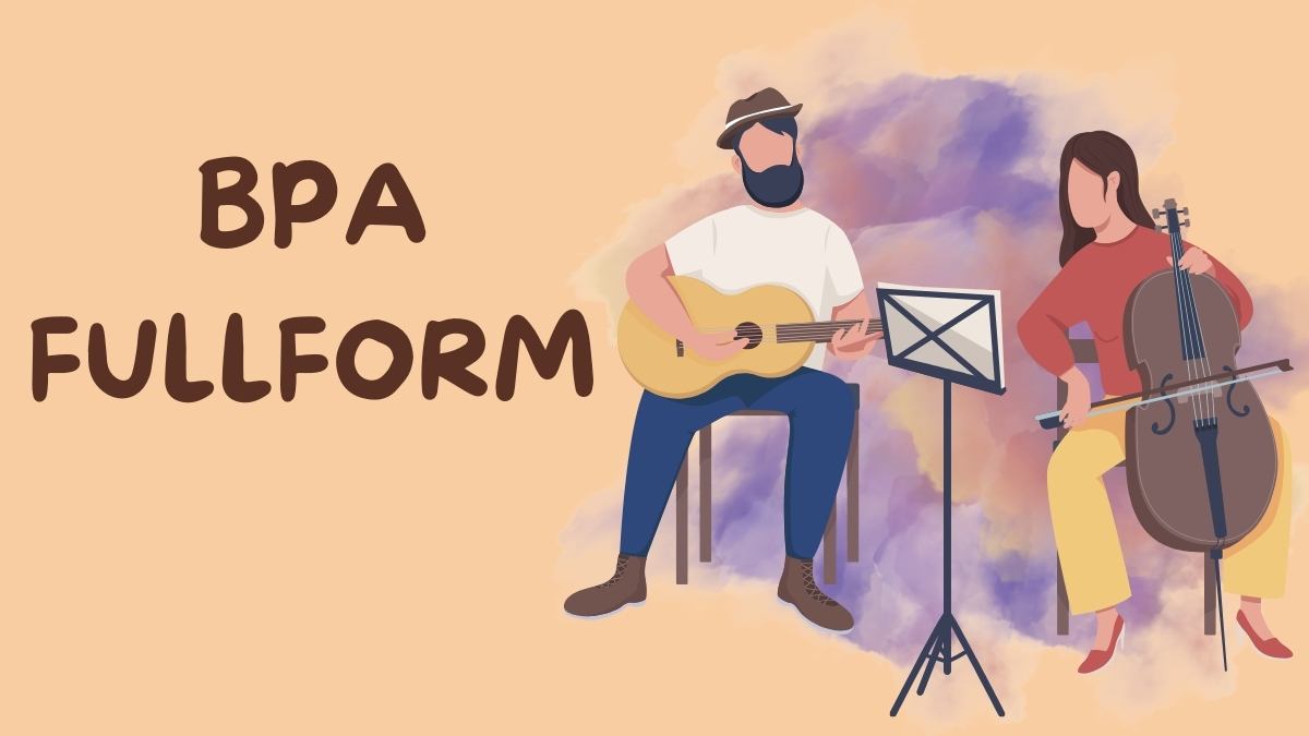 What is BPA Full Form Orchids International School What is BPA Full Form Orchids International School