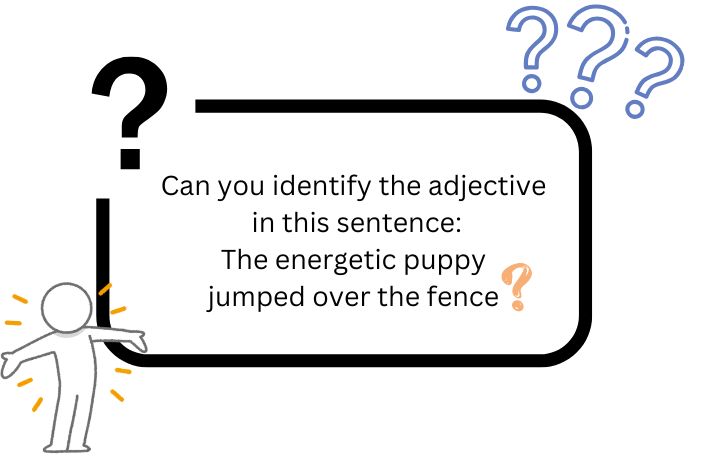 can you identify the adjective 
